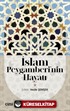 İslam Peygamberi'nin Hayatı