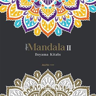 Süper Mandala II Boyama Kitabı
