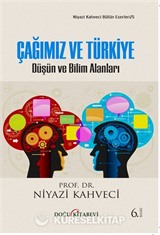 Çağımız ve Türkiye