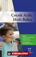 Çocuk Acile Hızlı Bakış