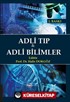 Adli Tıp ve Adli Bilimler