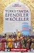 Türkistan'da Efendiler ve Köleler