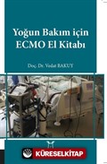 Yoğun Bakım için Ecmo El Kitabı