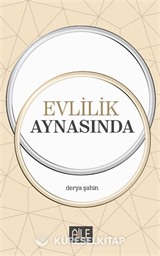 Evlilik Aynasında