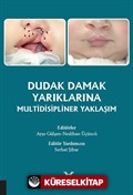 Dudak Damak Yarıklarına Multidisipliner Yaklaşım