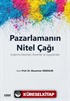 Pazarlamanın Nitel Çağı