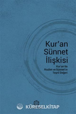 Kur'an Sünnet İlişkisi