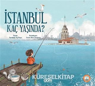 İstanbul Kaç Yaşında?