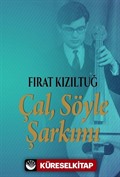 Çal Söyle Şarkımı