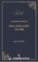 Tefhimu'l-Kur'an Kısa Surelerin Tefsir
