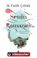 Senin Ramazan'ın