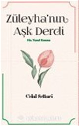 Züleyha'nın Aşk Derdi