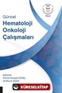 Güncel Hematoloji Onkoloji Çalışmaları