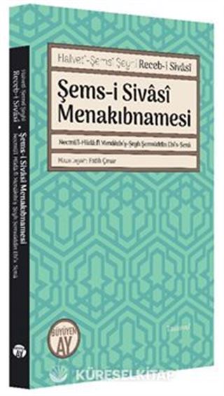Şems-i Sivasi Menakıbnamesi