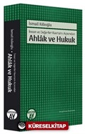 İnsan ve Değerler Kavramı Açısından Ahlak ve Hukuk