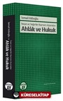 İnsan ve Değerler Kavramı Açısından Ahlak ve Hukuk