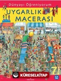 Dünyayı Öğreniyorum / Uygarlık Macerası