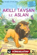 Akıllı Tavşan ile Aslan (Ciltli) / İlk Okuma Kitaplarım