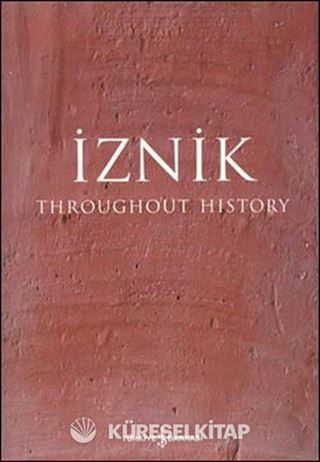 İznik Throughout The History