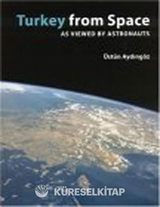 Turkey From Space As Wiewad By Astronauts