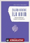 İslam Dinine İlk Adım