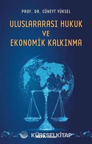 Uluslar Arası Hukuk ve Ekonomik Kalkınma