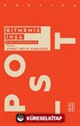 Bitmemiş İnşa: Postmodernizm