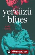 Yeryüzü Blues