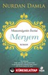 Masumiyetin İncisi Hazreti Meryem