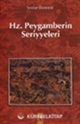 Hz. Peygamberin Seriyyeleri