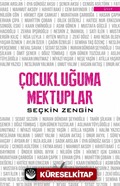 Çocukluğuma Mektuplar