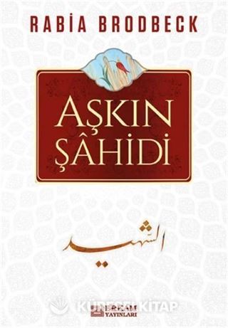 Aşkın Şahidi