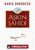 Aşkın Şahidi