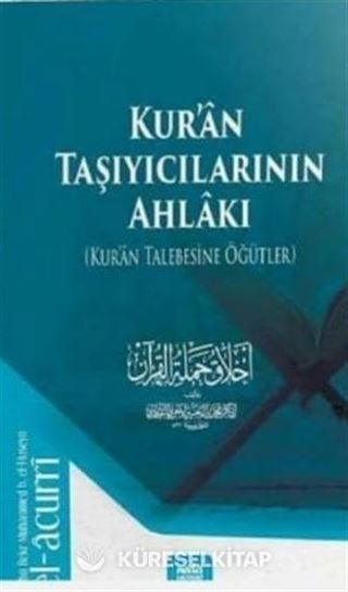 Kur'an Taşıyıcılarının Ahlakı