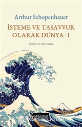 İsteme ve Tasavvur Olarak Dünya