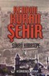 Kendini Kuran Şehir