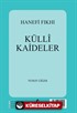 Hanefi Fıkhı Külli Kaideler (Arapça)