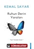 Ruhun Derin Yaraları