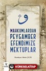 Mahkumlardan Peygamber Efendimize Mektuplar