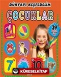 Çocuklar / Dünyayı Keşfedelim