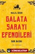 Galata Sarayı Efendileri