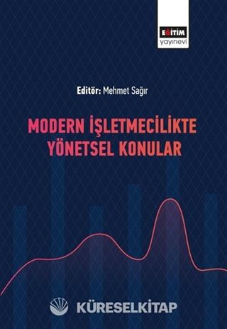 Modern İşletmecilikte Yönetsel Konular
