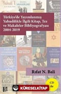 Türkiye'de Yayımlanmış Yahudilikle İlgili Kitap, Tez ve Makaleler Bibliyografyası 2004-2019