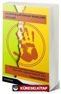 Demokrasi - İnsan Hakları İkilemi
