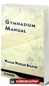 Gymnasium Manual (Classic Reprint)