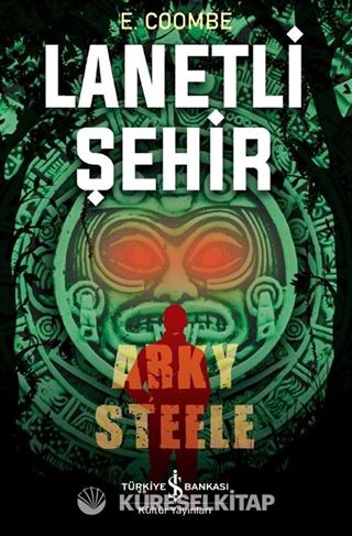 Lanetli Şehir Arky Steele