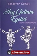 Hey Gidinin Egelisi