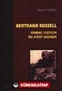 Yirminci Yüzyılda Bir Ateist Düşünür Bertrand Russell