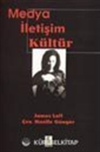Medya İletişim Kültür
