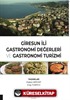 Giresun İli Gastronomi Değerleri ve Gastronomi Turizmi